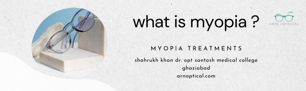 Here What is myopia and how can it be corrected